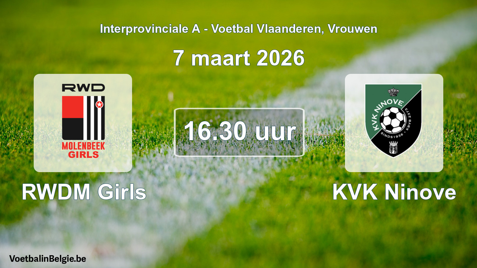 Scheduled match women football: RWDM Girls - KVK Ninove (7 March 2026)