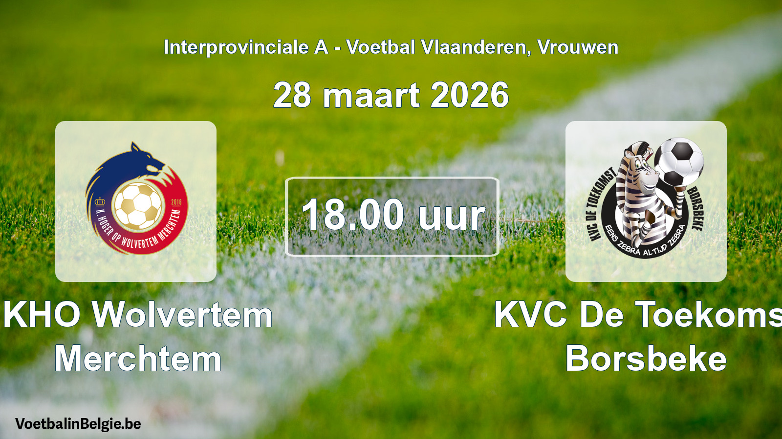 Scheduled match women football: KHO Wolvertem Merchtem - KVC De Toekomst Borsbeke (28 March 2026)