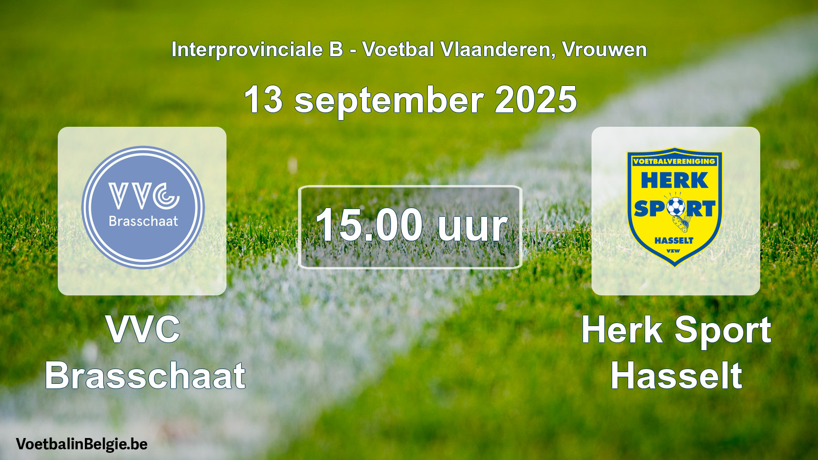 Scheduled match women football: VVC Brasschaat - Herk Sport Hasselt (13 September 2025)