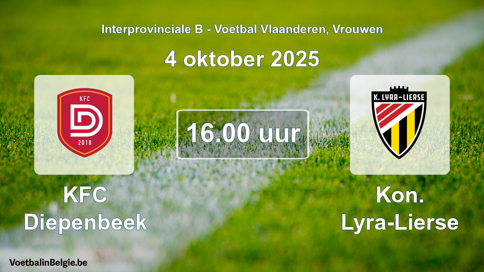 Scheduled match women football: KFC Diepenbeek - Kon. Lyra-Lierse (4 October 2025)