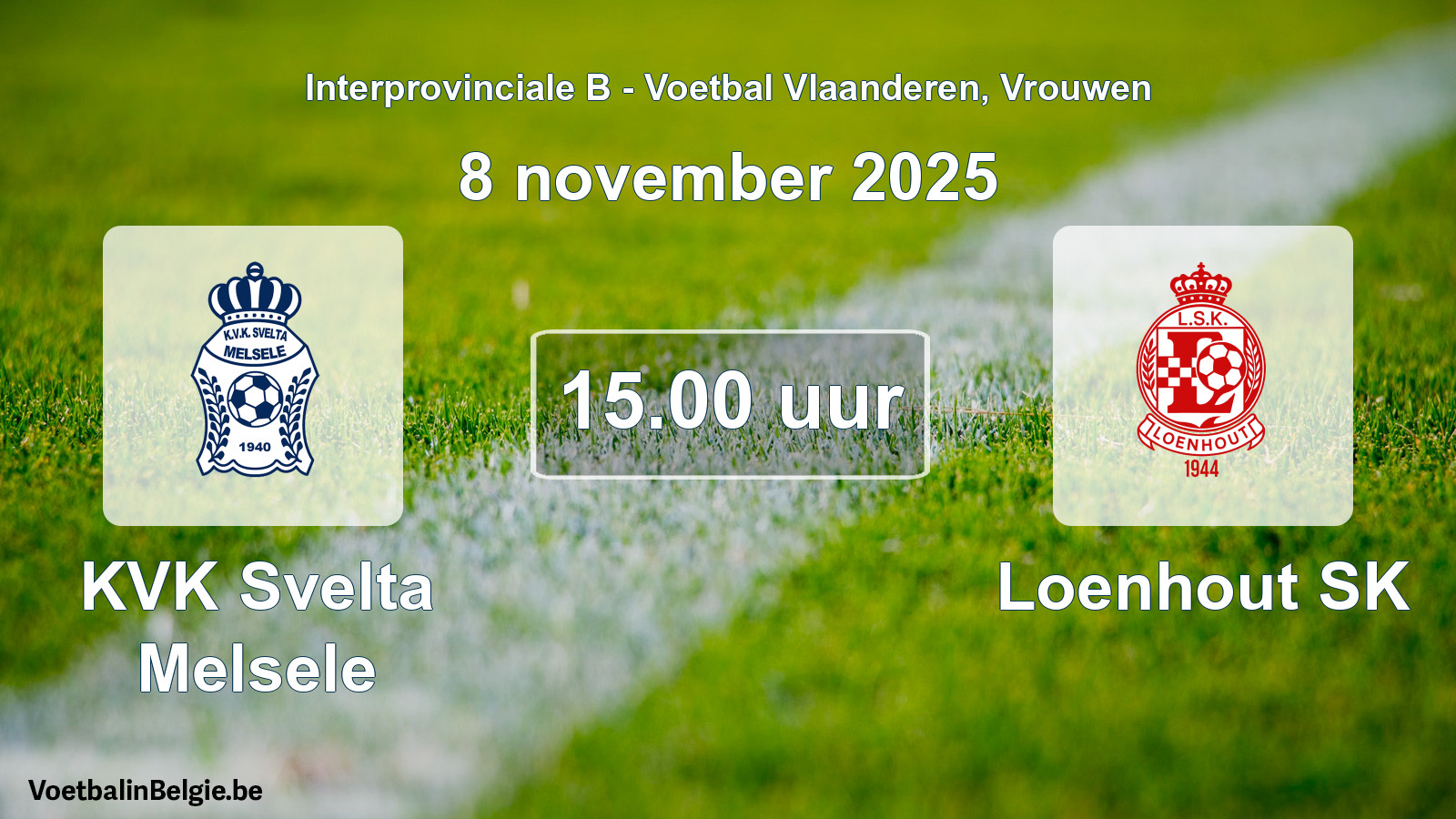 Geplande wedstrijd vrouwenvoetbal: KVK Svelta Melsele - Loenhout SK (8 november 2025)