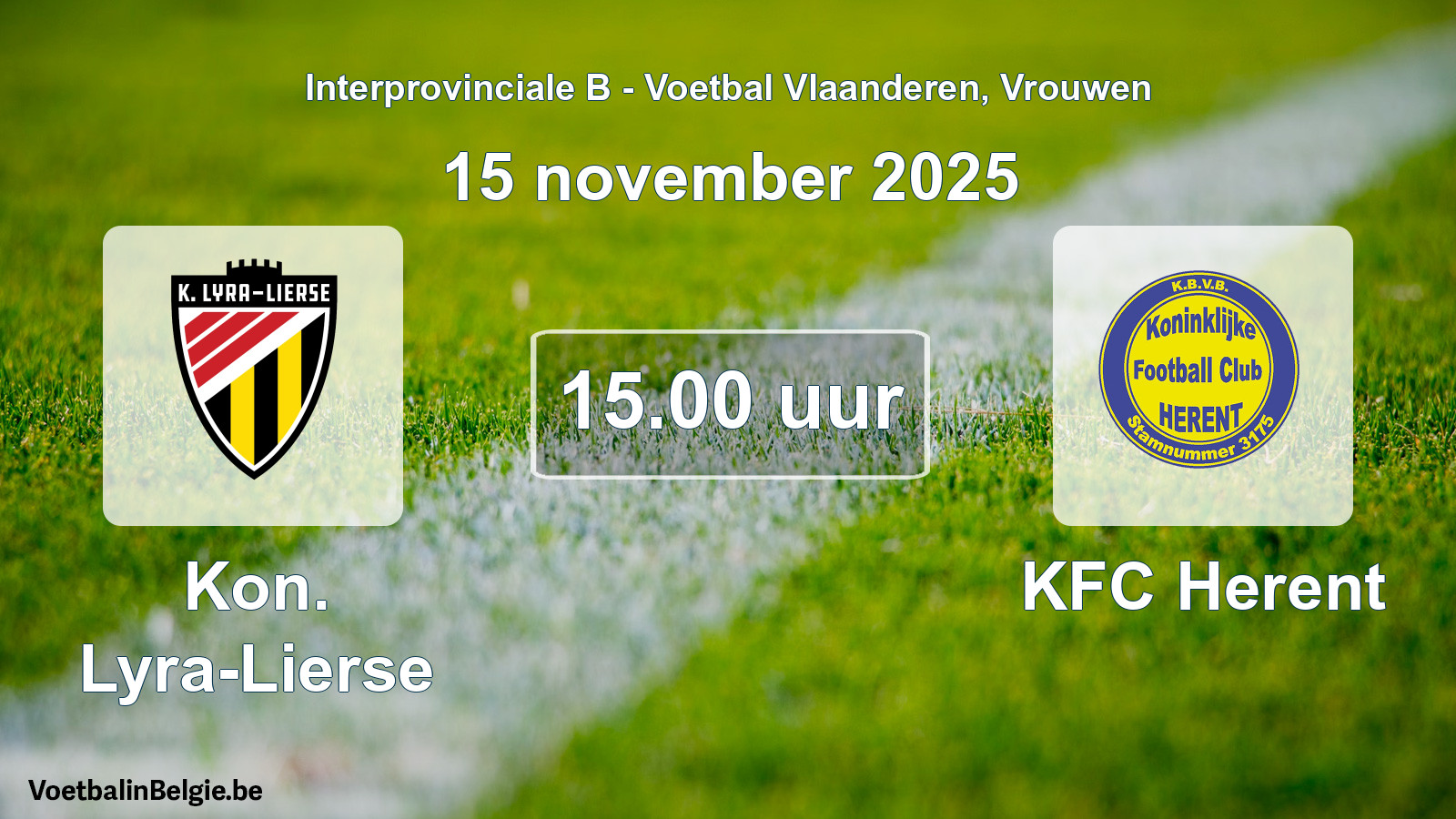 Scheduled match women football: Kon. Lyra-Lierse - KFC Herent (15 November 2025)