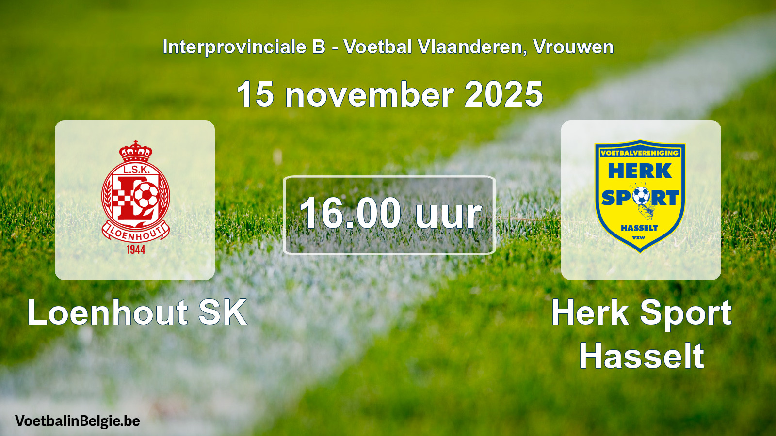 Geplande wedstrijd vrouwenvoetbal: Loenhout SK - Herk Sport Hasselt (15 november 2025)