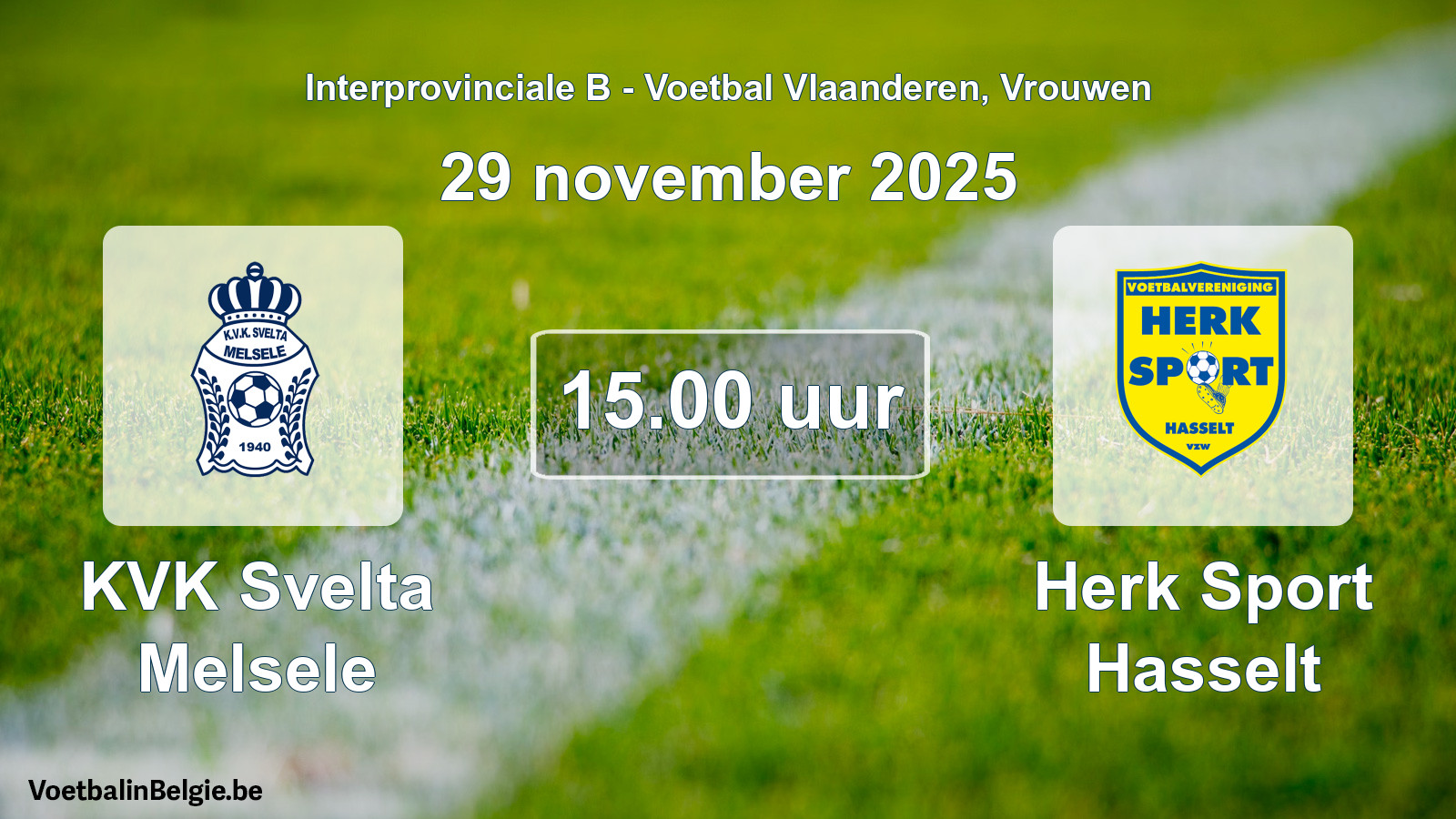 Scheduled match women football: KVK Svelta Melsele - Herk Sport Hasselt (29 November 2025)