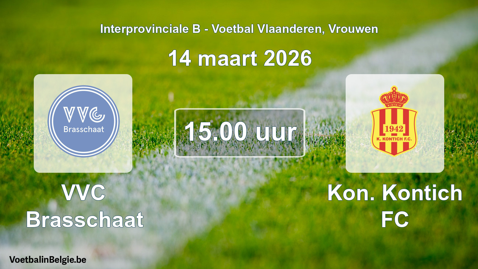 Scheduled match women football: VVC Brasschaat - Kon. Kontich FC (14 March 2026)