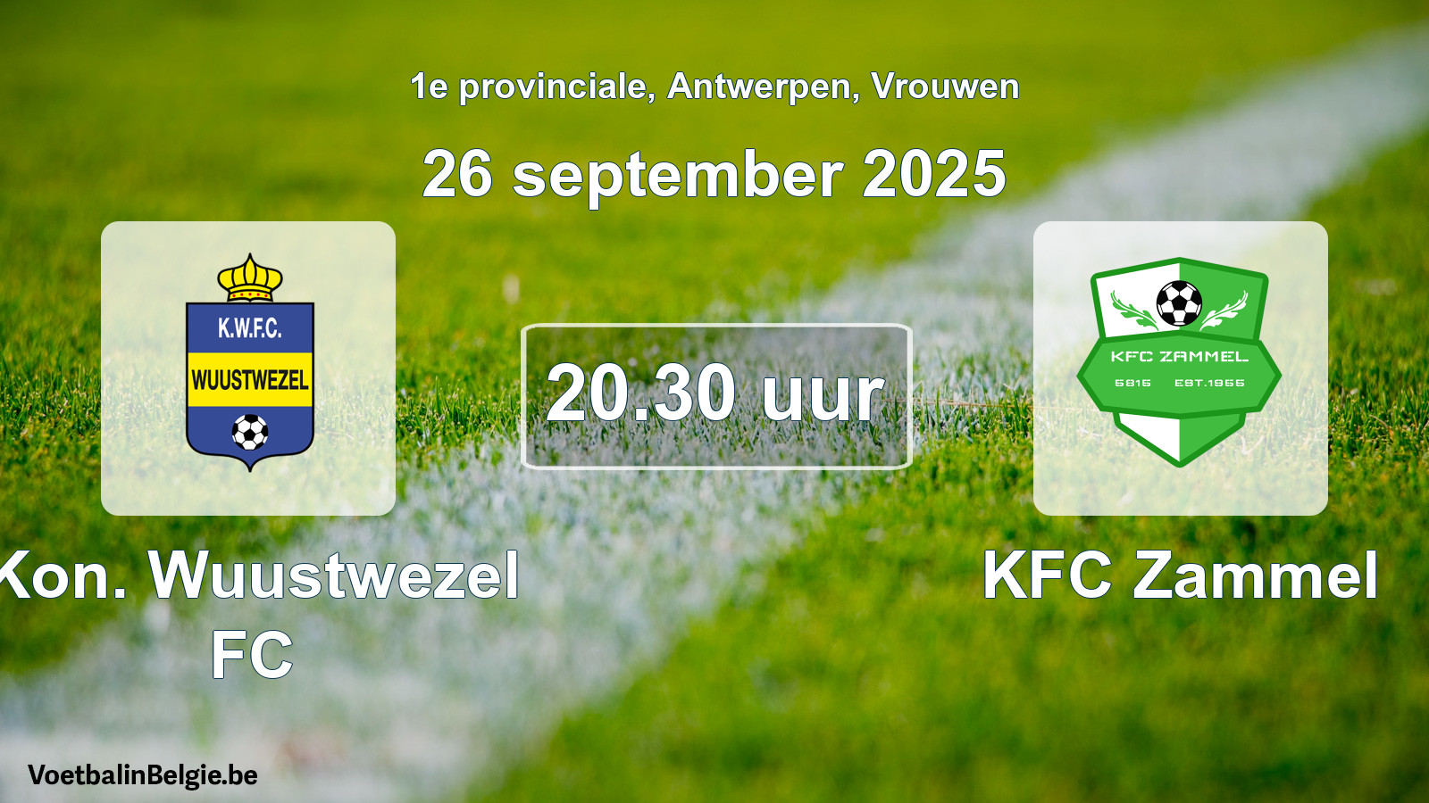 Scheduled match women football: Kon. Wuustwezel FC - KFC Zammel (26 September 2025)