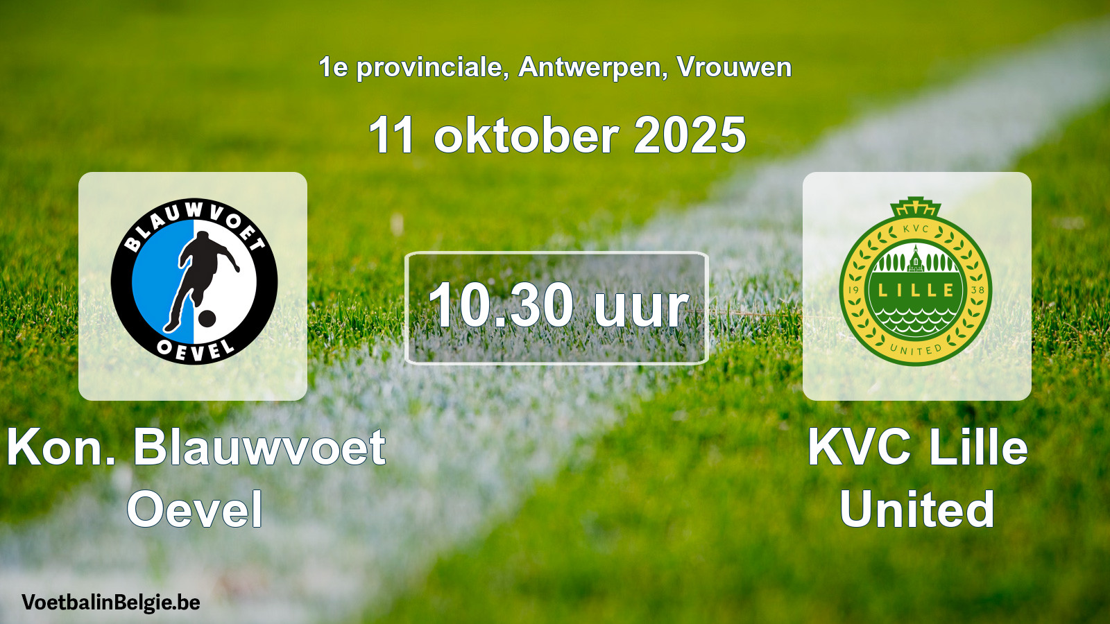 Geplantes Spiel frauen-Fußball: Kon. Blauwvoet Oevel - KVC Lille United (11 Oktober 2025)