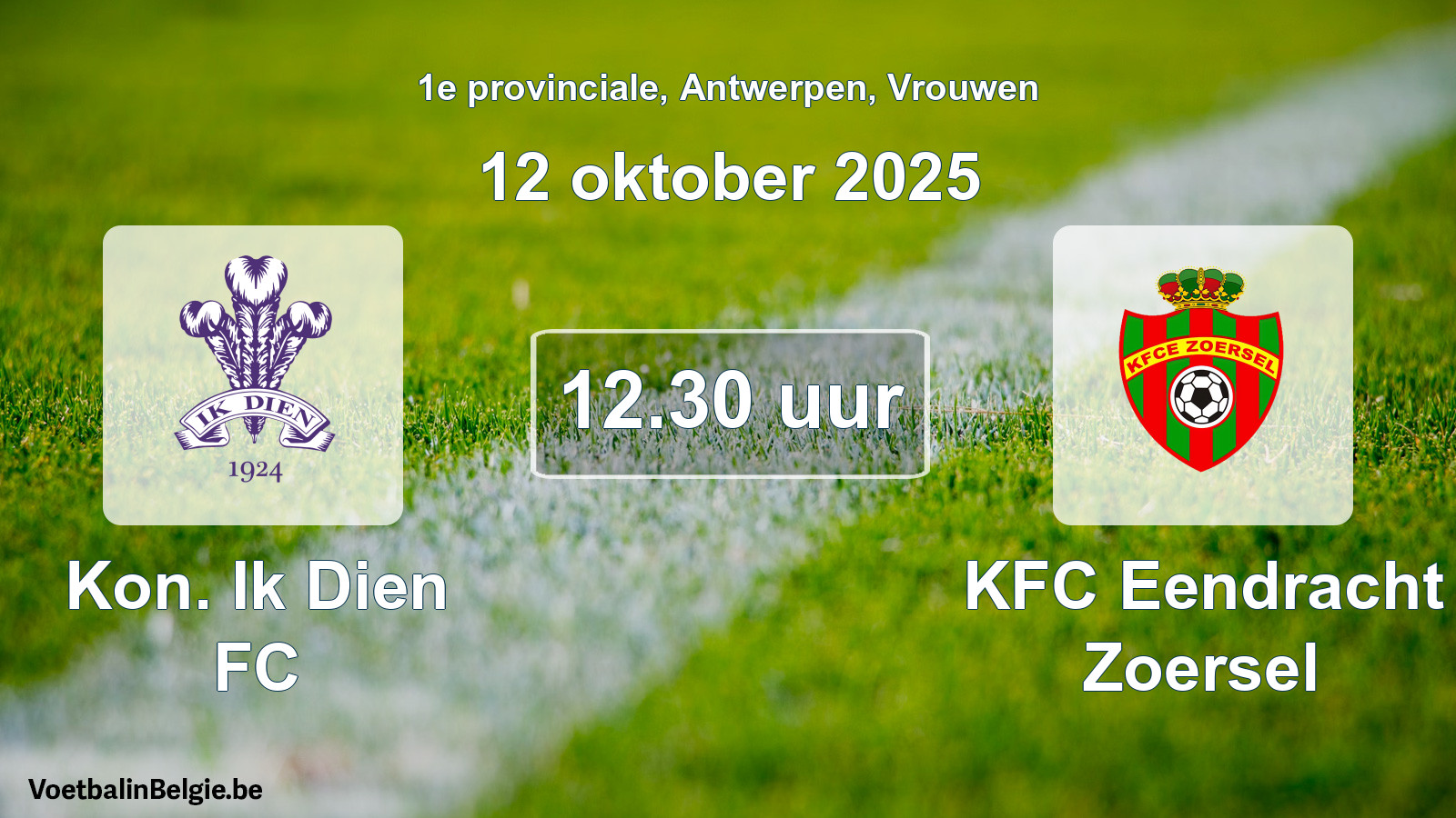 Geplande wedstrijd vrouwenvoetbal: Kon. Ik Dien FC - KFC Eendracht Zoersel (12 oktober 2025)