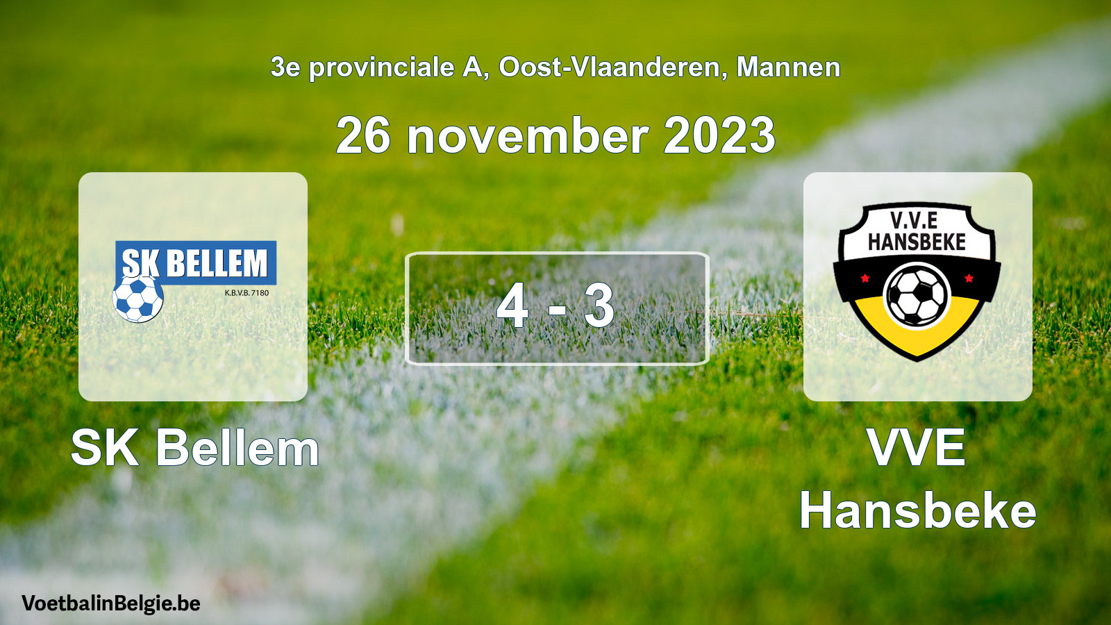 Gespeelde wedstrijd mannenvoetbal: SK Bellem - VVE Hansbeke 4 - 3 (26 november 2023)