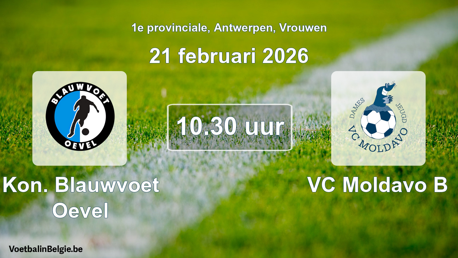 Scheduled match women football: Kon. Blauwvoet Oevel - VC Moldavo B (21 February 2026)