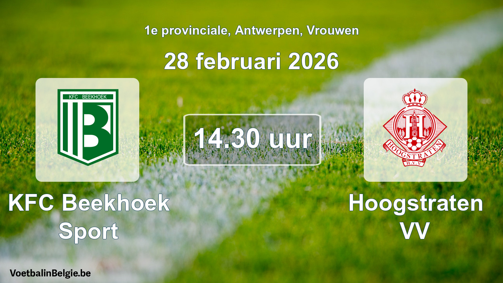 Scheduled match women football: KFC Beekhoek Sport - Hoogstraten VV (28 February 2026)