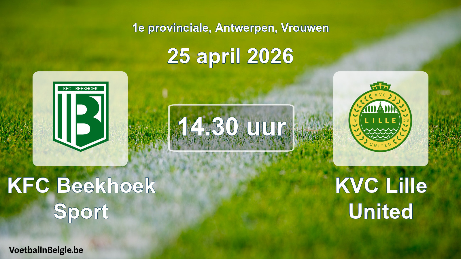 Geplande wedstrijd vrouwenvoetbal: KFC Beekhoek Sport - KVC Lille United (25 april 2026)