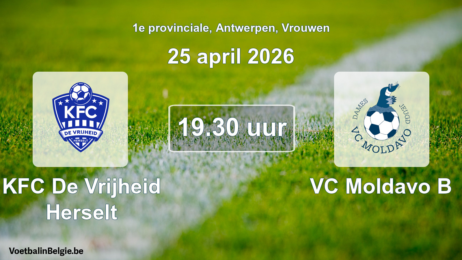 Scheduled match women football: KFC De Vrijheid Herselt - VC Moldavo B (25 April 2026)