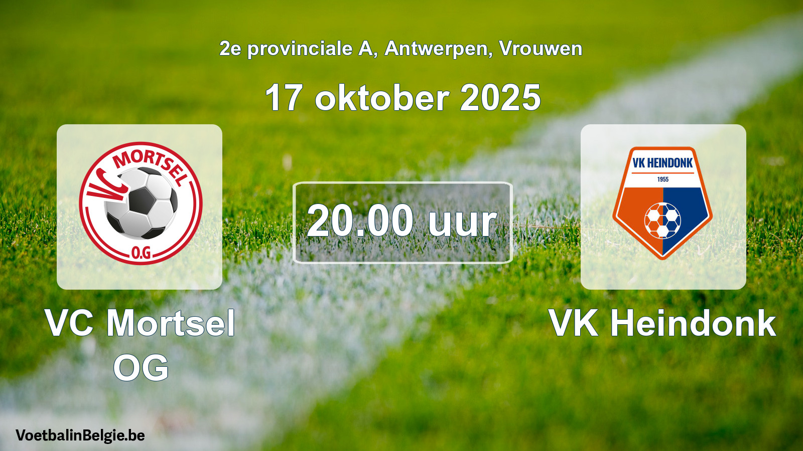 Scheduled match women football: VC Mortsel OG - VK Heindonk (17 October 2025)