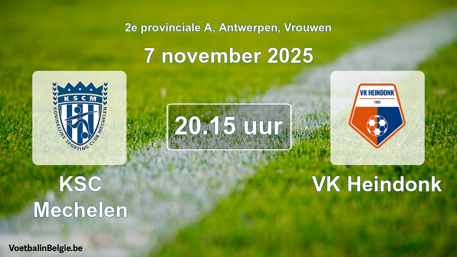 Scheduled match women football: KSC Mechelen - VK Heindonk (7 November 2025)