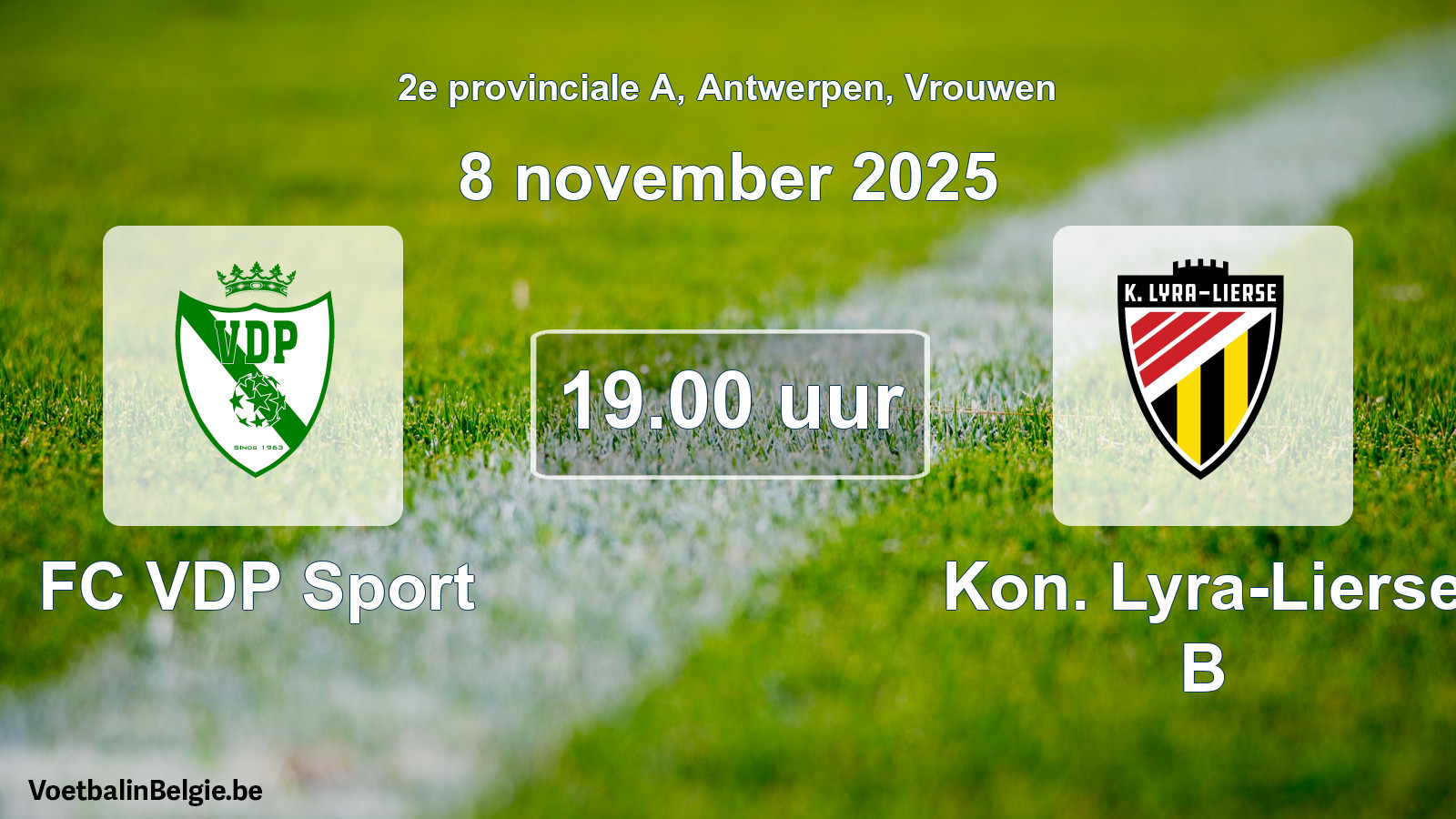 Geplande wedstrijd vrouwenvoetbal: FC VDP Sport - Kon. Lyra-Lierse B (8 november 2025)