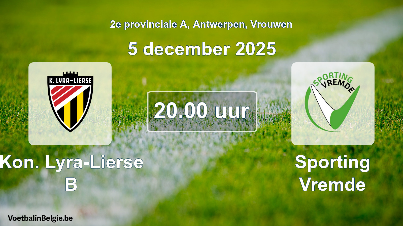 Scheduled match women football: Kon. Lyra-Lierse B - Sporting Vremde (5 December 2025)