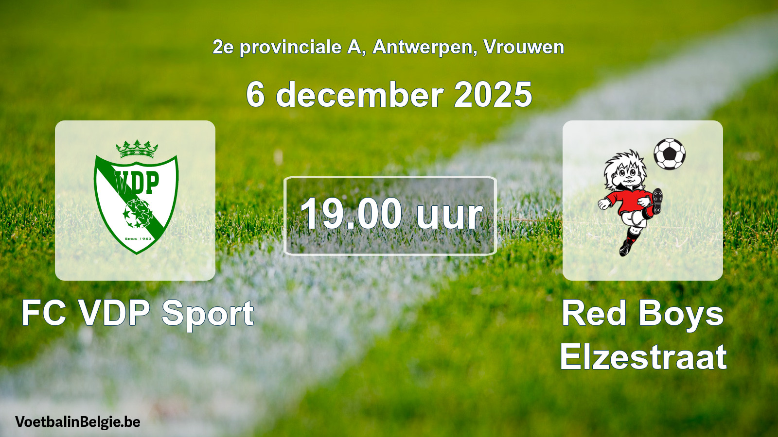 Geplantes Spiel frauen-Fußball: FC VDP Sport - Red Boys Elzestraat (6 Dezember 2025)