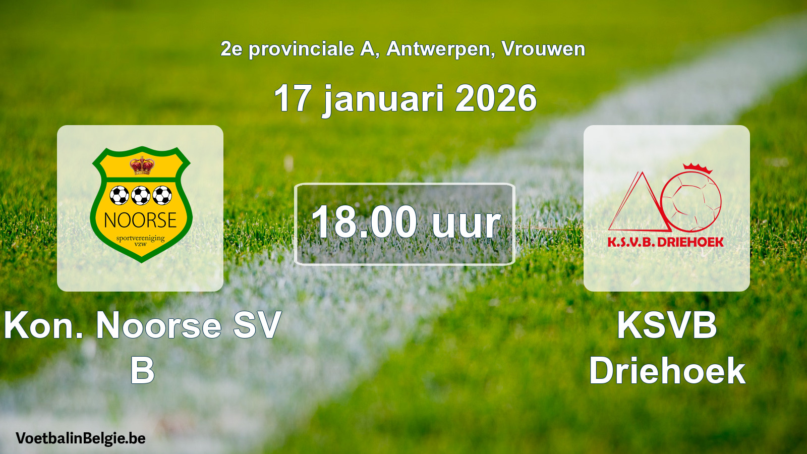 Scheduled match women football: Kon. Noorse SV B - KSVB Driehoek (17 January 2026)