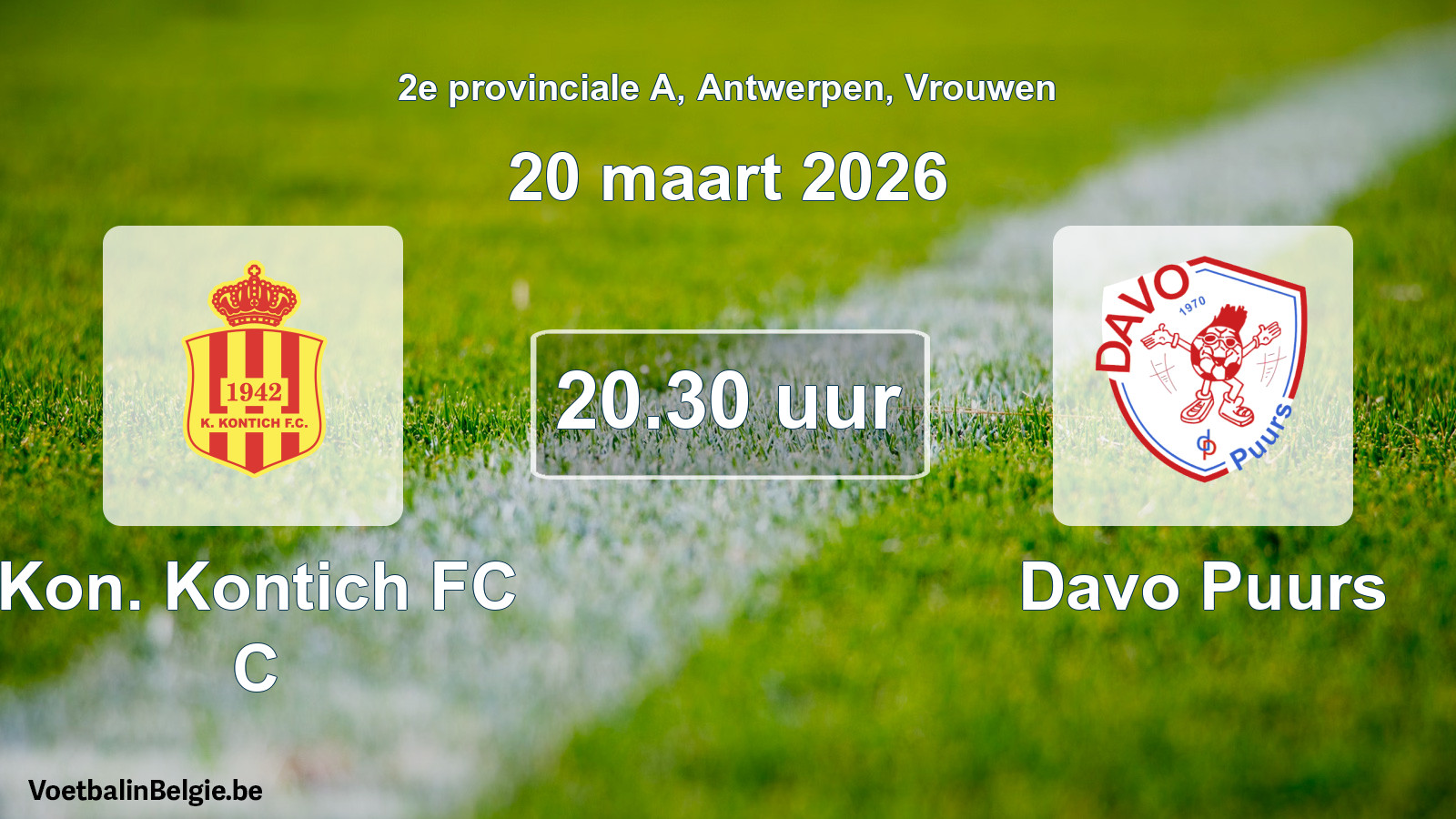Scheduled match women football: Kon. Kontich FC C - Davo Puurs (20 March 2026)