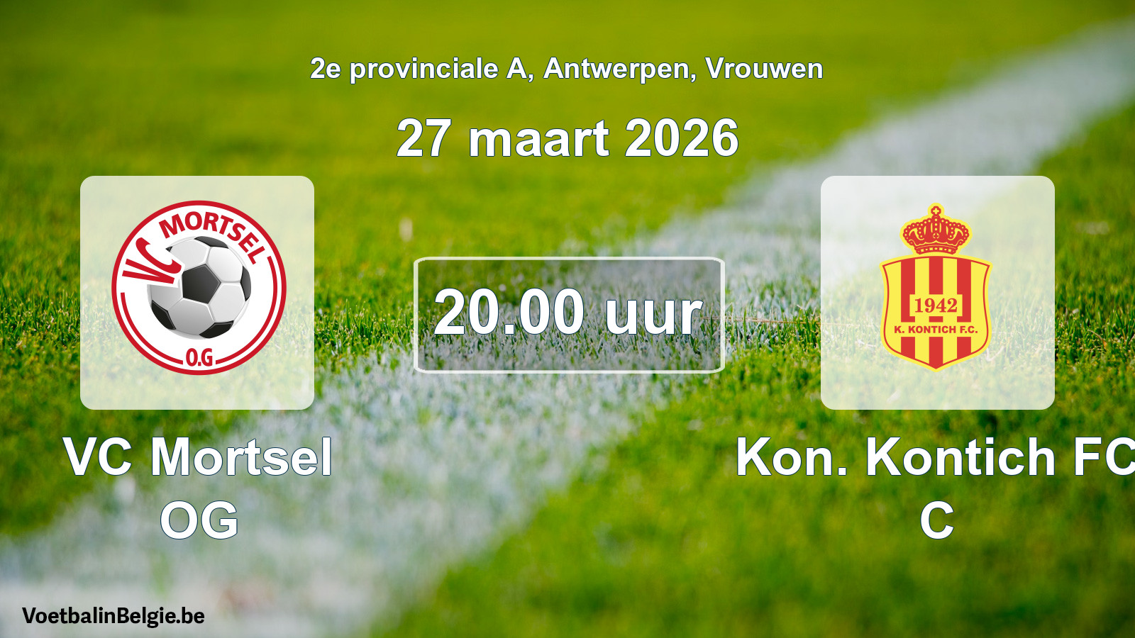Scheduled match women football: VC Mortsel OG - Kon. Kontich FC C (27 March 2026)