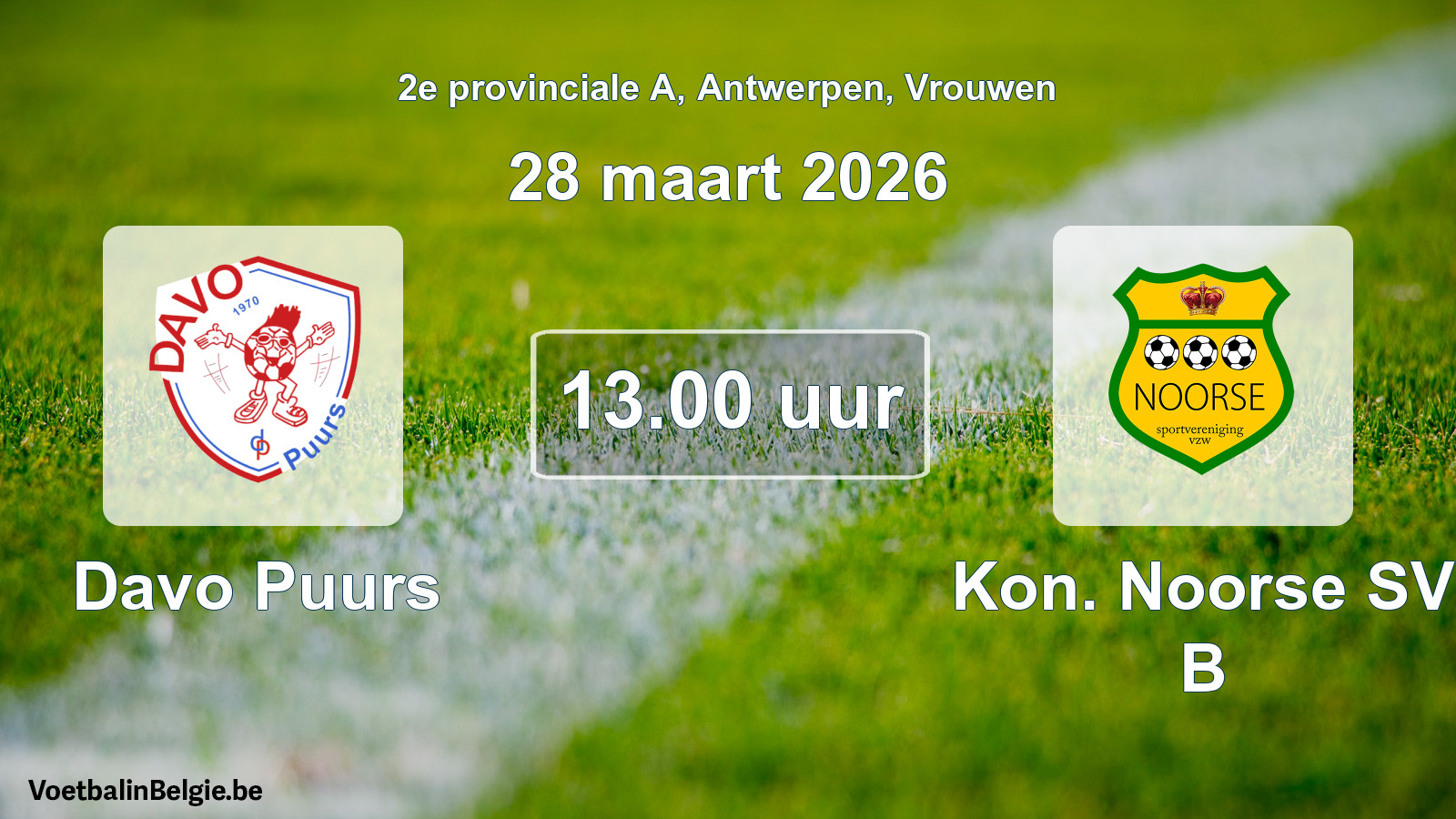 Scheduled match women football: Davo Puurs - Kon. Noorse SV B (28 March 2026)