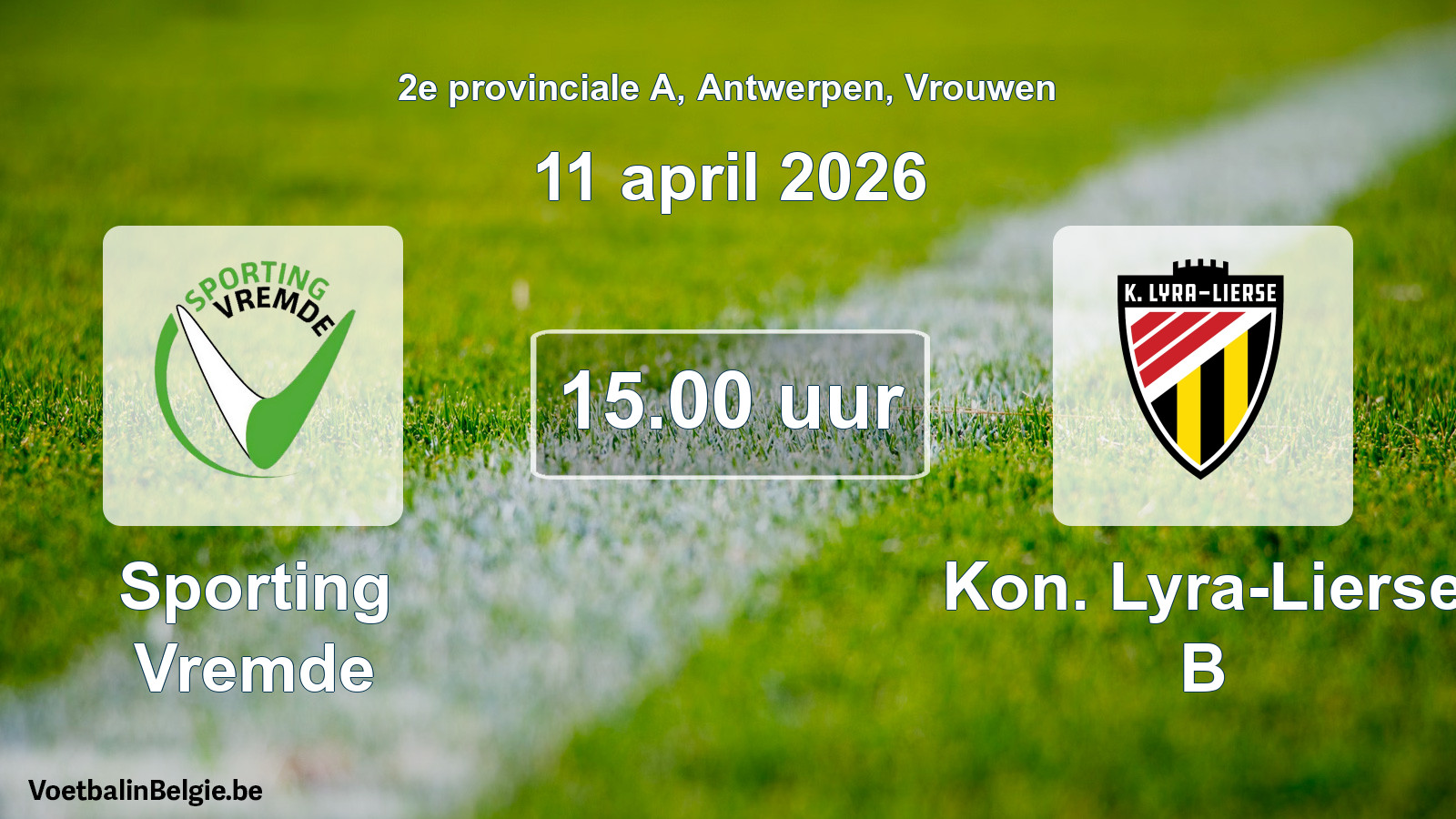 Scheduled match women football: Sporting Vremde - Kon. Lyra-Lierse B (11 April 2026)