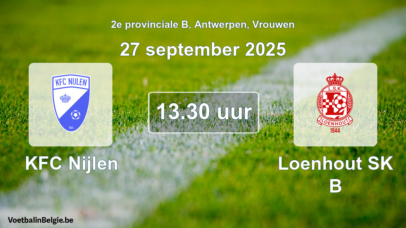Scheduled match women football: KFC Nijlen - Loenhout SK B (27 September 2025)