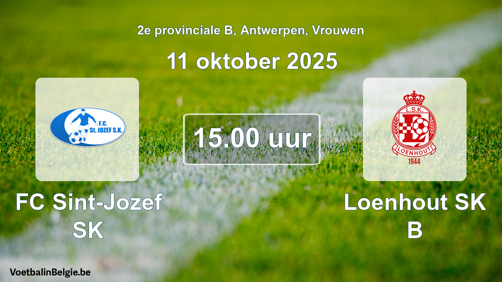 Scheduled match women football: FC Sint-Jozef SK - Loenhout SK B (11 October 2025)