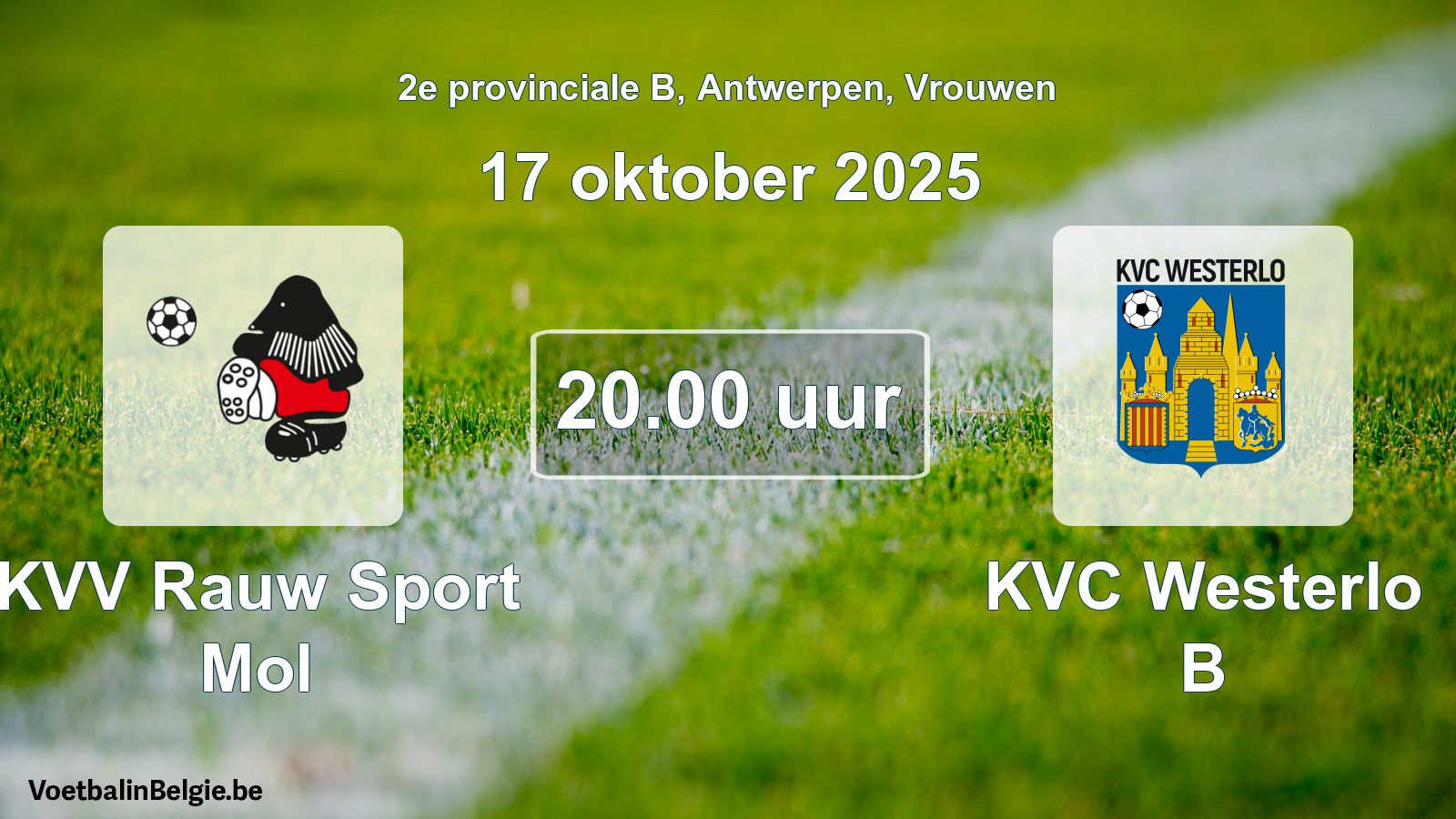 Geplande wedstrijd vrouwenvoetbal: KVV Rauw Sport Mol - KVC Westerlo B (17 oktober 2025)