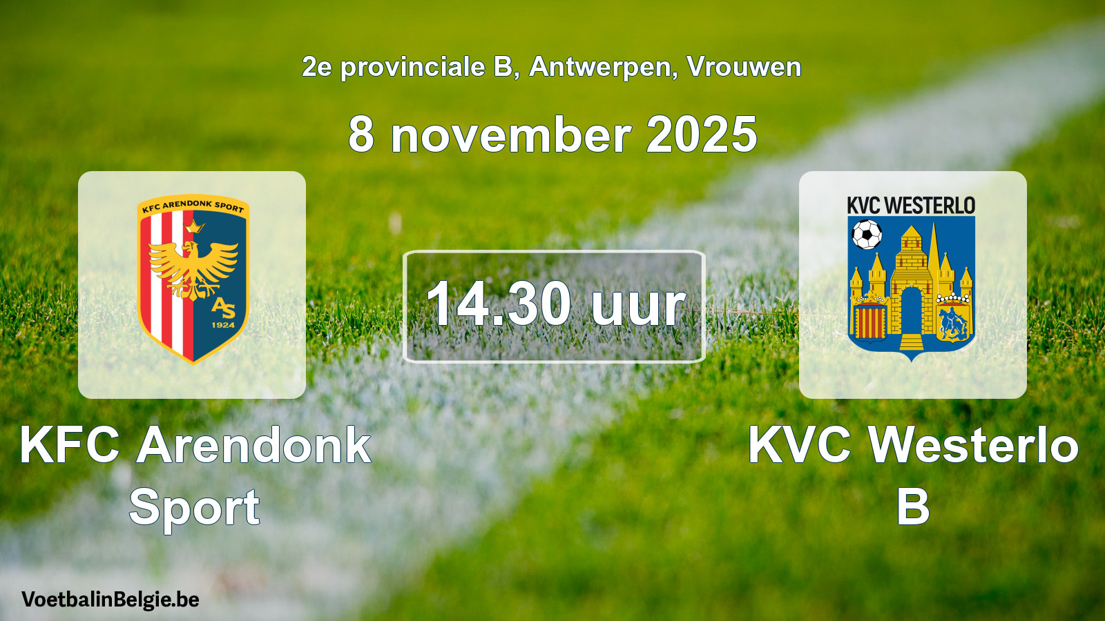 Scheduled match women football: KFC Arendonk Sport - KVC Westerlo B (8 November 2025)