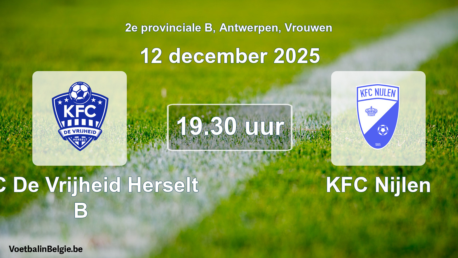 Geplande wedstrijd vrouwenvoetbal: KFC De Vrijheid Herselt B - KFC Nijlen (12 december 2025)