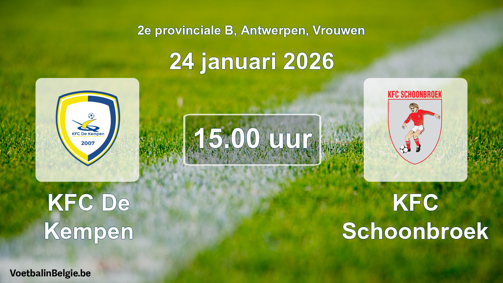 Scheduled match women football: KFC De Kempen - KFC Schoonbroek (24 January 2026)
