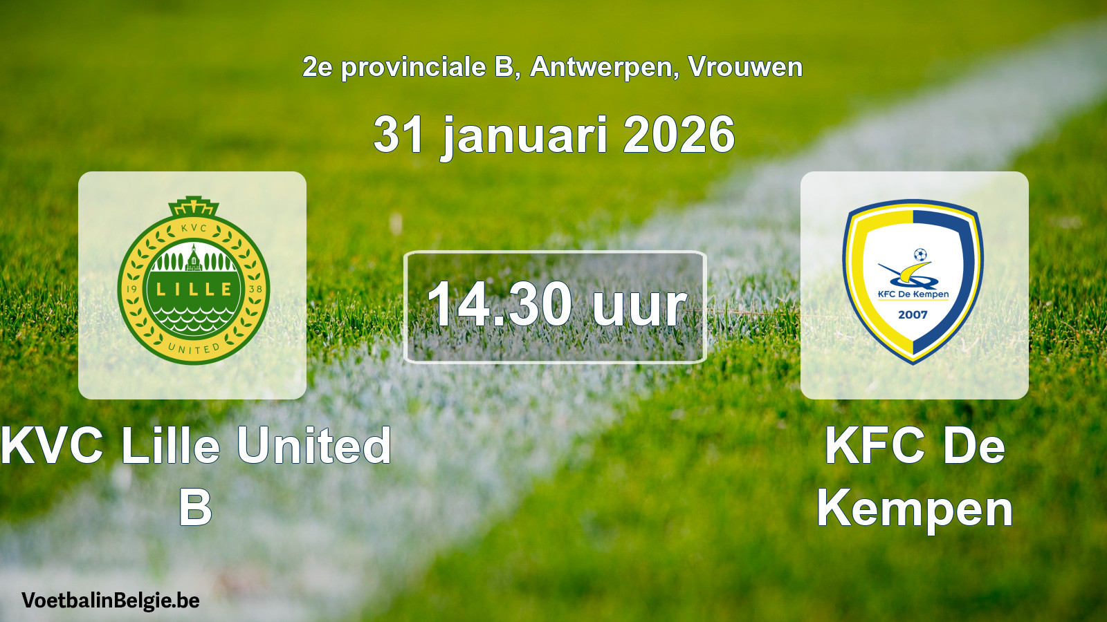 Scheduled match women football: KVC Lille United B - KFC De Kempen (31 January 2026)