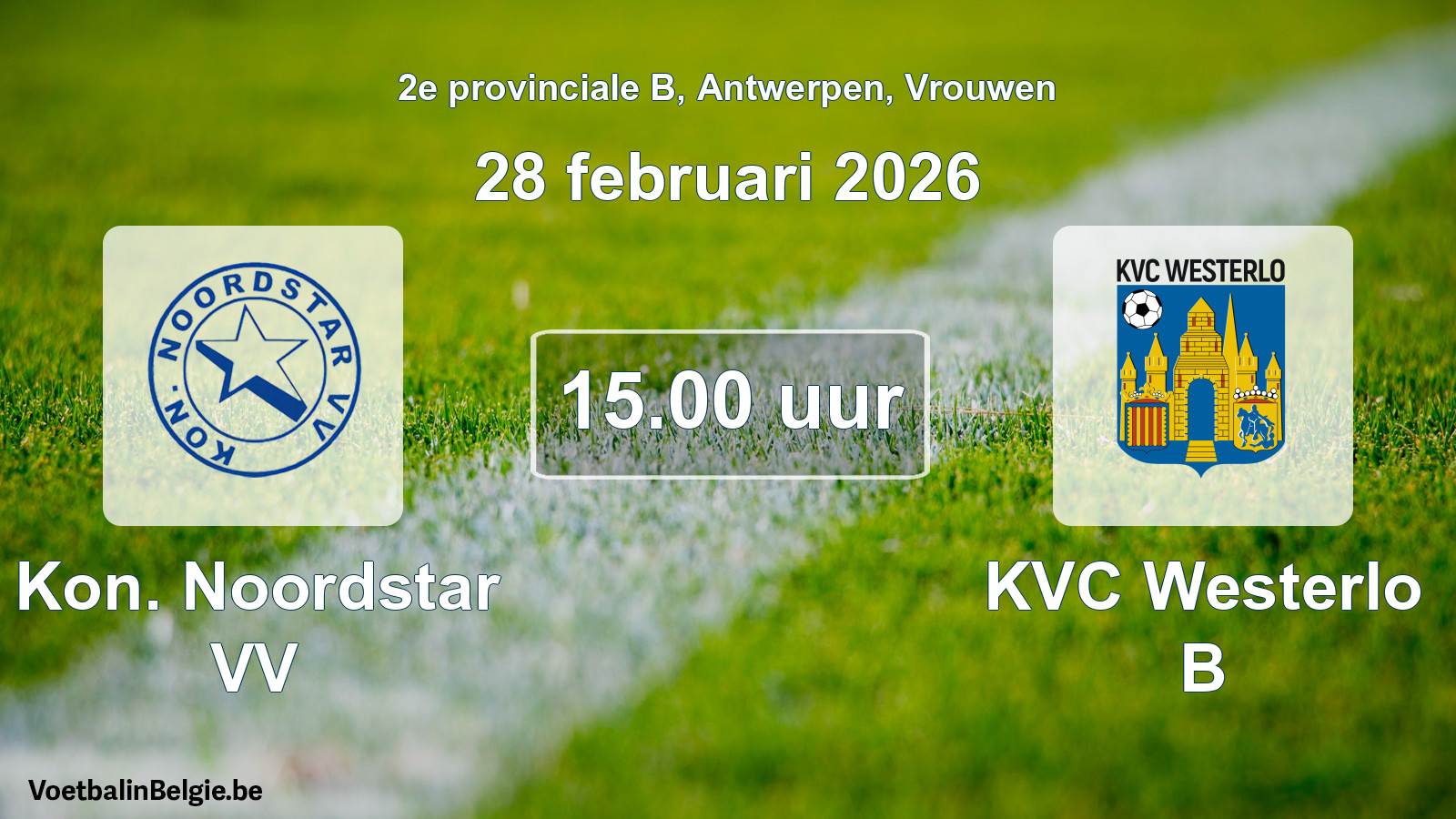 Geplande wedstrijd vrouwenvoetbal: Kon. Noordstar VV - KVC Westerlo B (28 februari 2026)