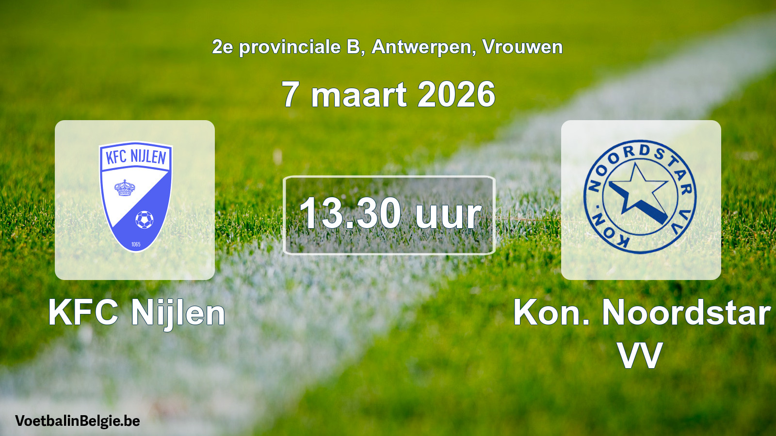 Scheduled match women football: KFC Nijlen - Kon. Noordstar VV (7 March 2026)