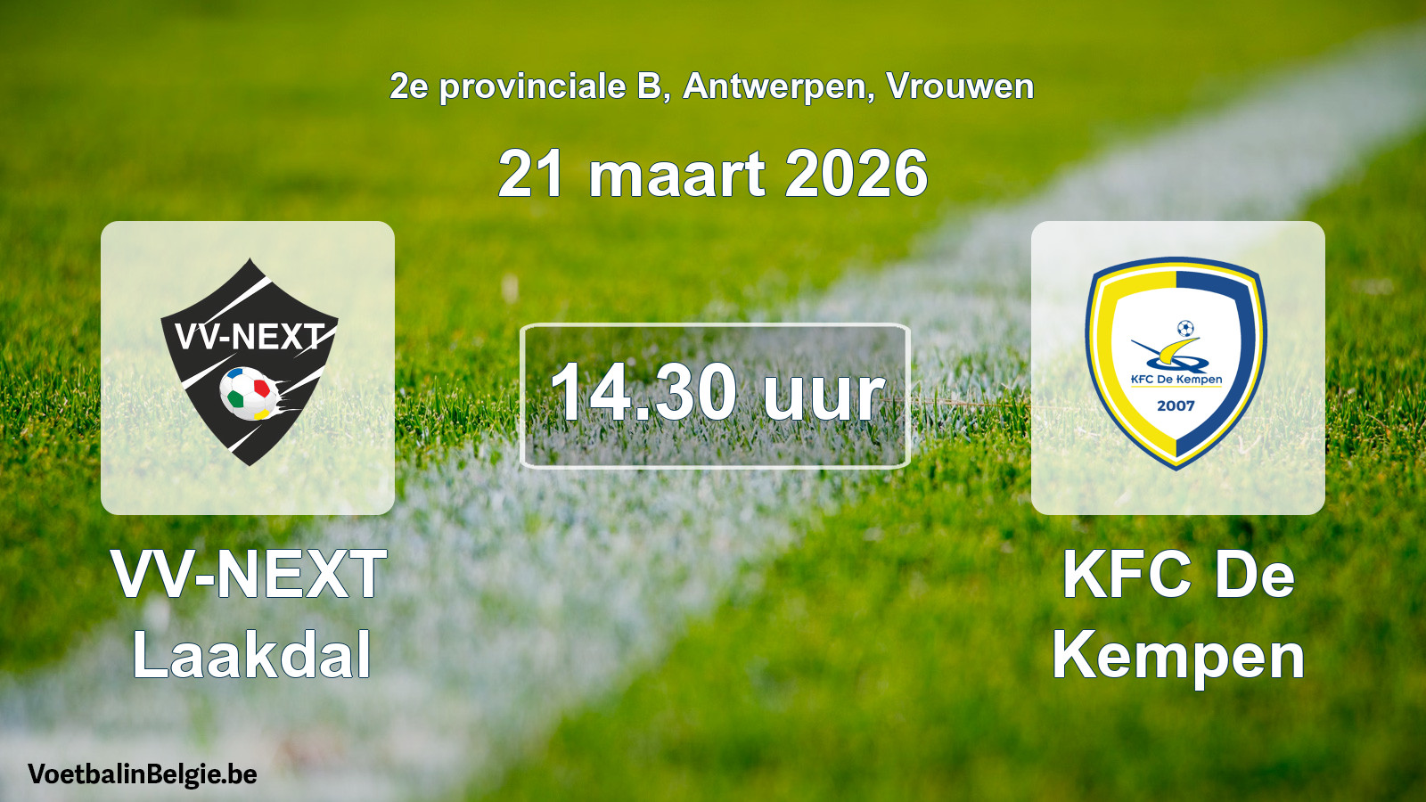 Scheduled match women football: VV-NEXT Laakdal - KFC De Kempen (21 March 2026)