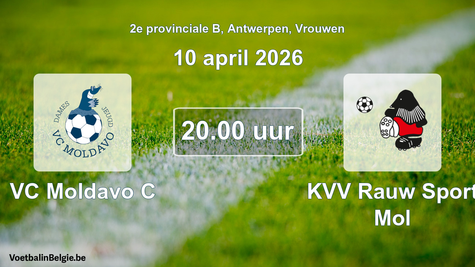 Scheduled match women football: VC Moldavo C - KVV Rauw Sport Mol (10 April 2026)