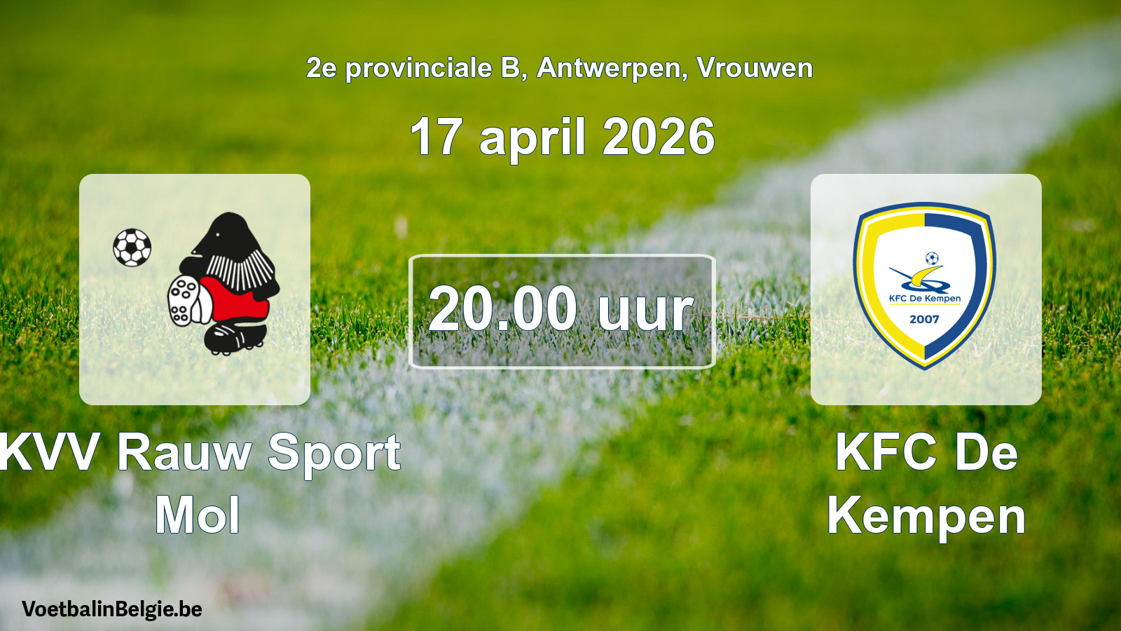 Scheduled match women football: KVV Rauw Sport Mol - KFC De Kempen (17 April 2026)