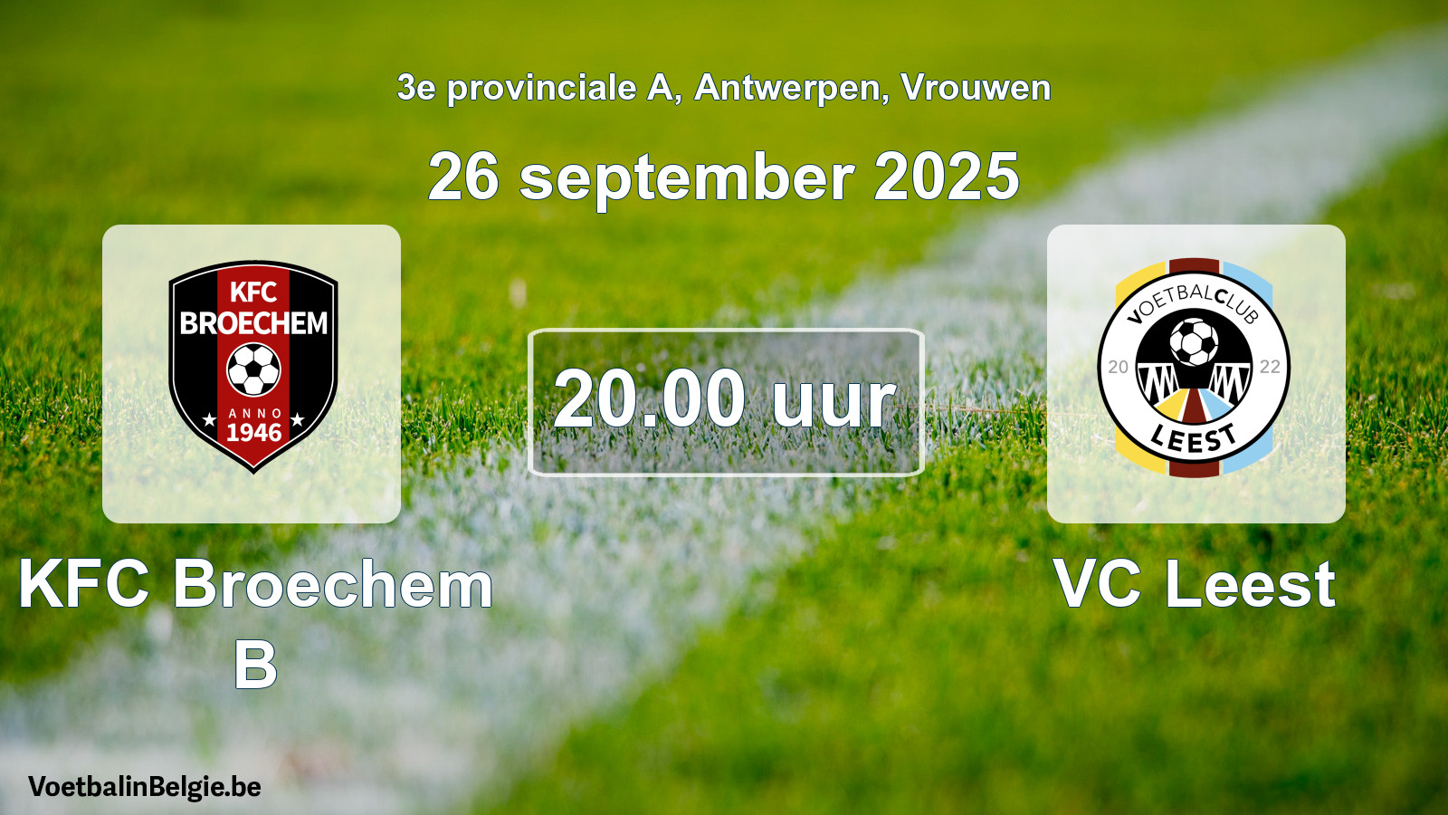 Scheduled match women football: KFC Broechem B - VC Leest (26 September 2025)