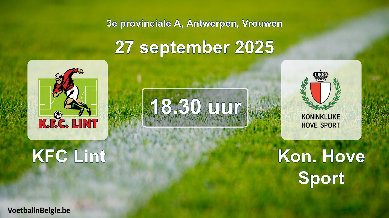 Geplande wedstrijd vrouwenvoetbal: KFC Lint - Kon. Hove Sport (27 september 2025)