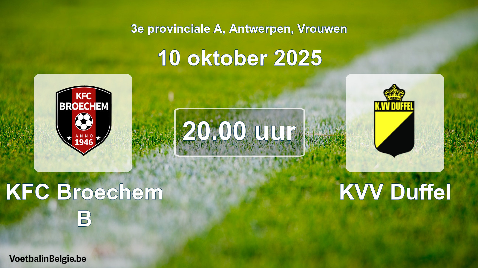 Scheduled match women football: KFC Broechem B - KVV Duffel (10 October 2025)
