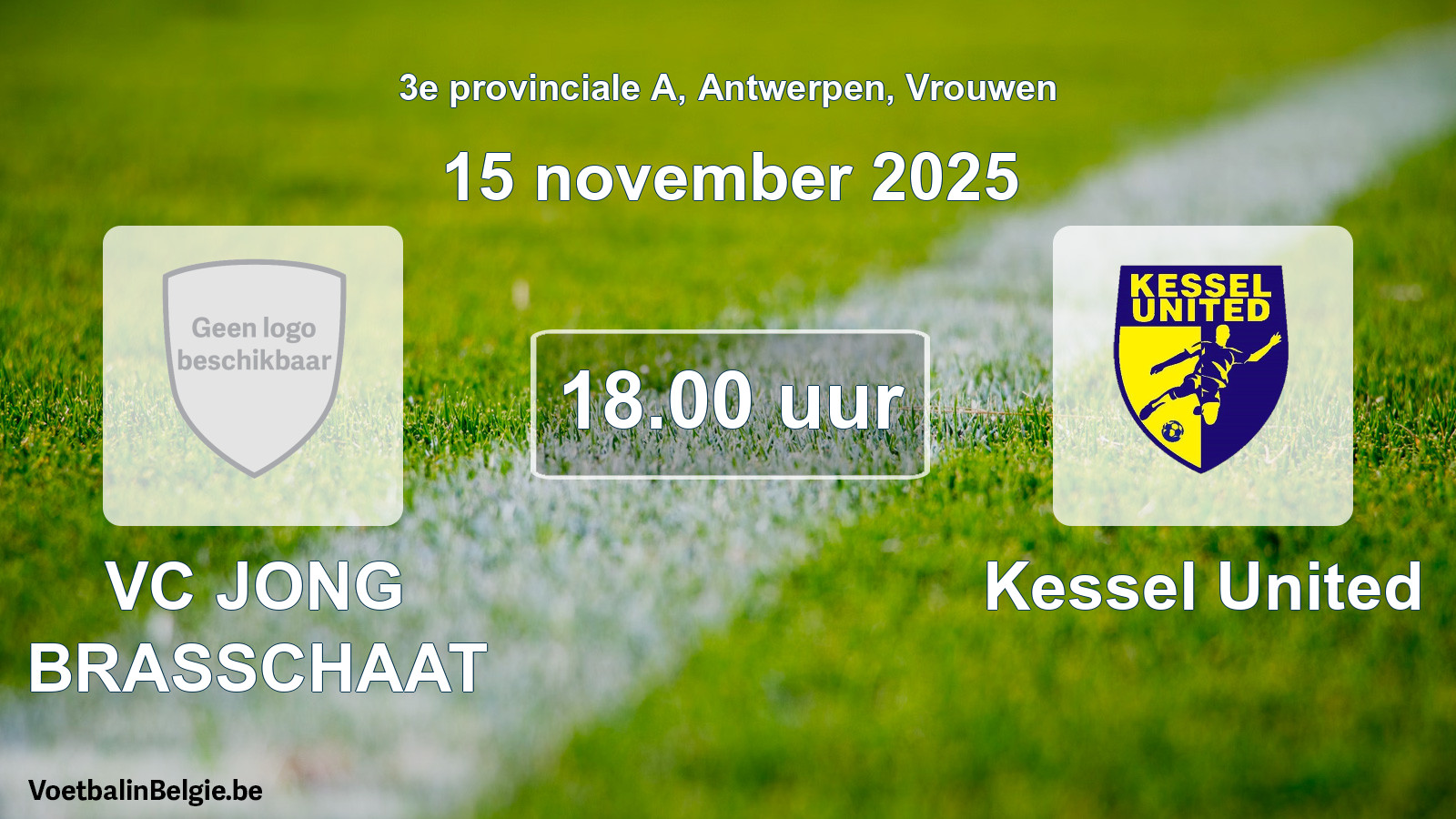 Geplantes Spiel frauen-Fußball: VC JONG BRASSCHAAT - Kessel United (15 November 2025)