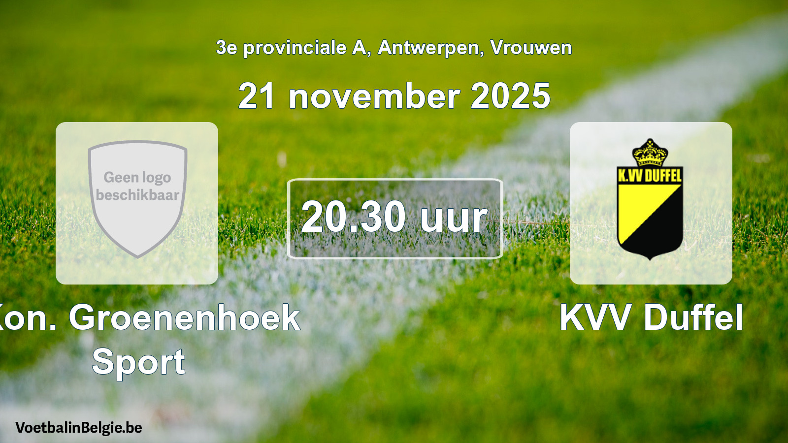 Scheduled match women football: Kon. Groenenhoek Sport - KVV Duffel (21 November 2025)