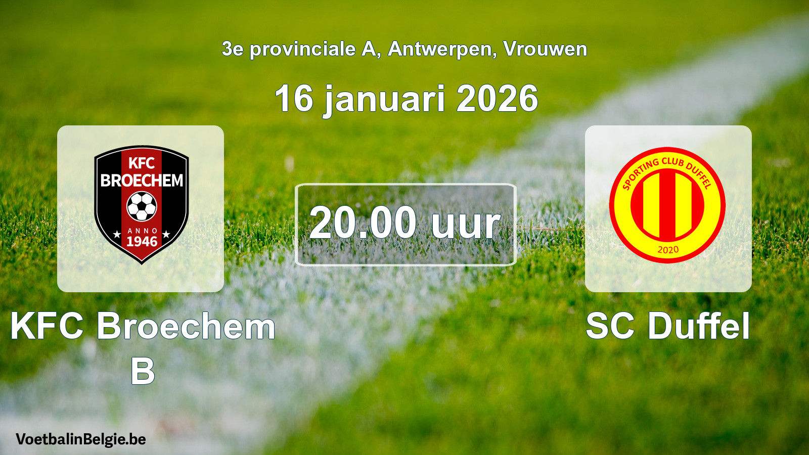Scheduled match women football: KFC Broechem B - SC Duffel (16 January 2026)