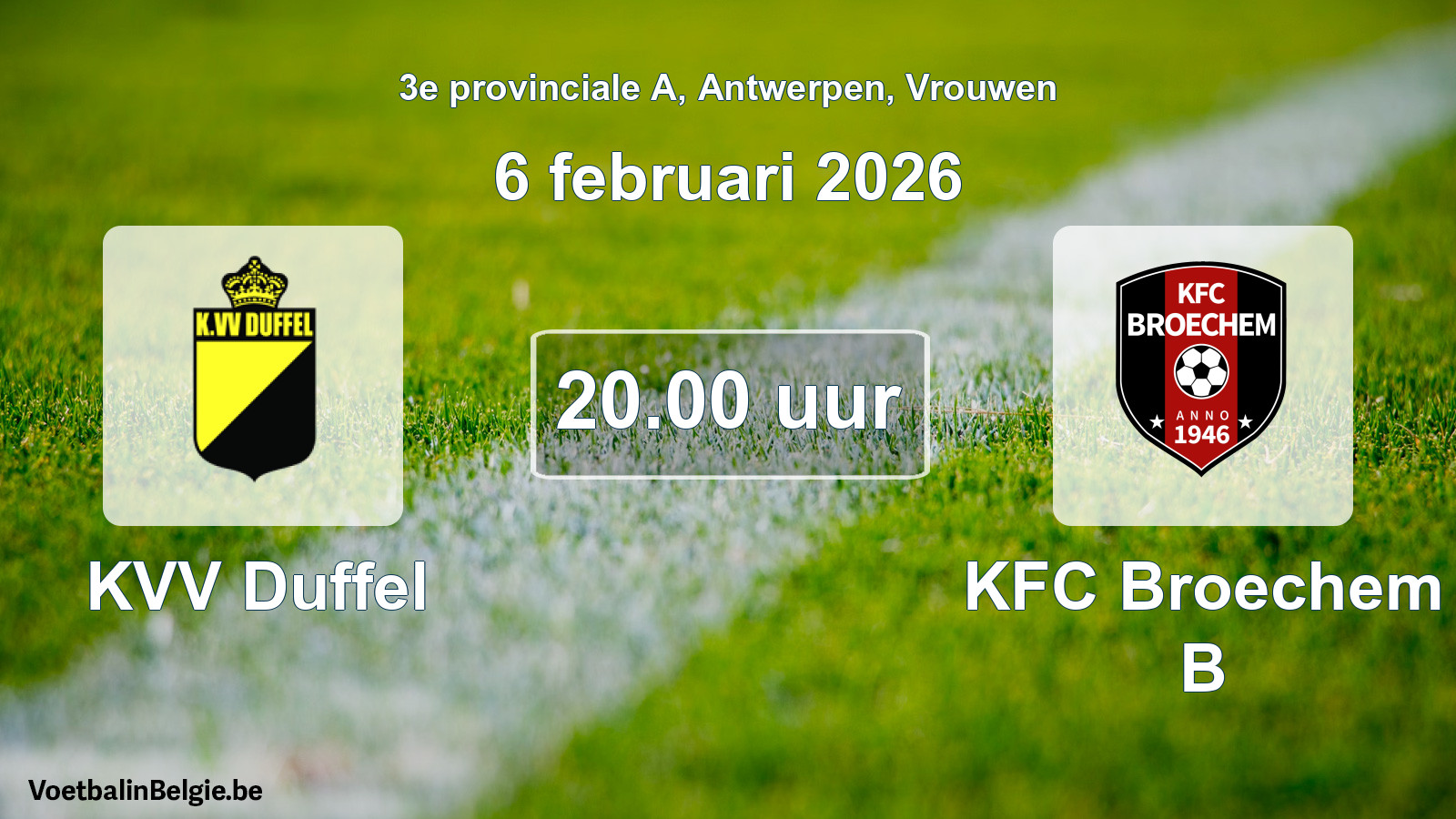 Scheduled match women football: KVV Duffel - KFC Broechem B (6 February 2026)