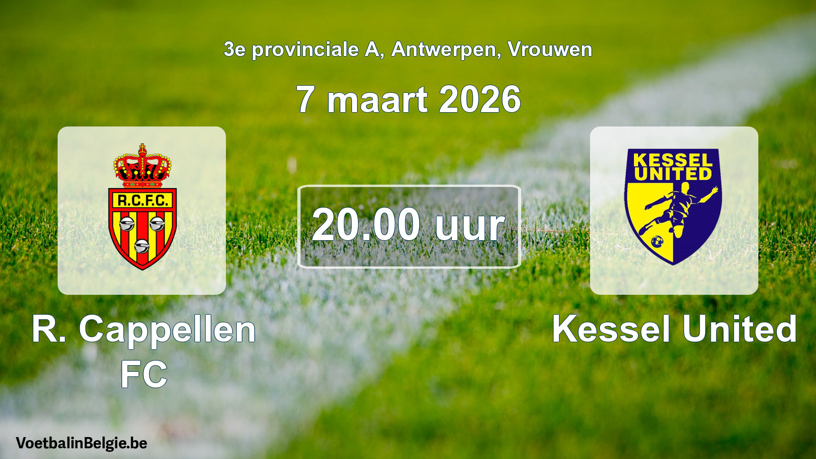 Scheduled match women football: R. Cappellen FC - Kessel United (7 March 2026)