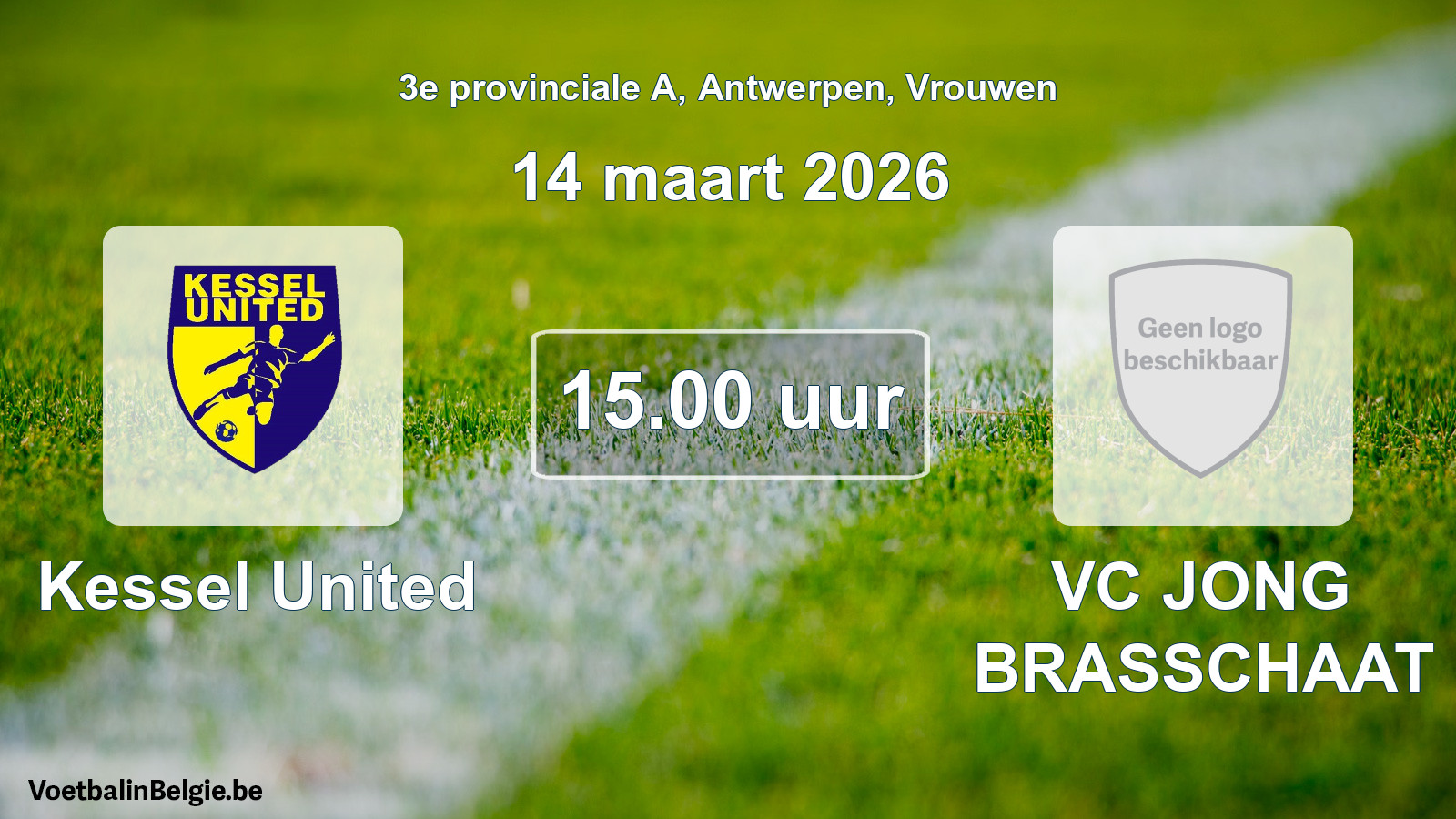 Geplande wedstrijd vrouwenvoetbal: Kessel United - VC JONG BRASSCHAAT (14 maart 2026)