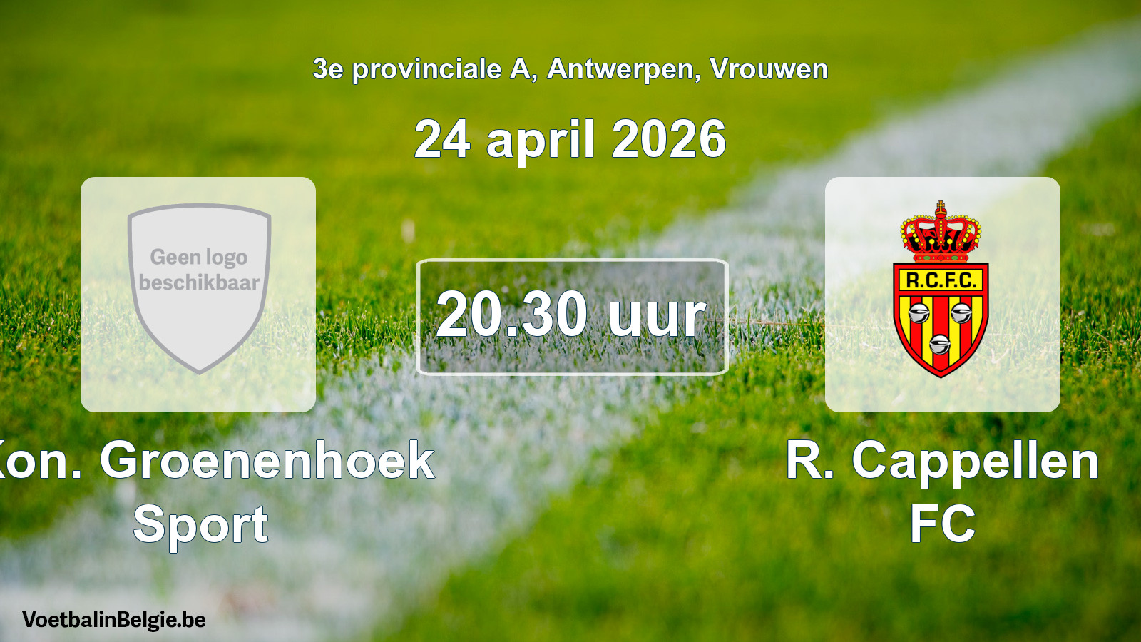 Scheduled match women football: Kon. Groenenhoek Sport - R. Cappellen FC (24 April 2026)