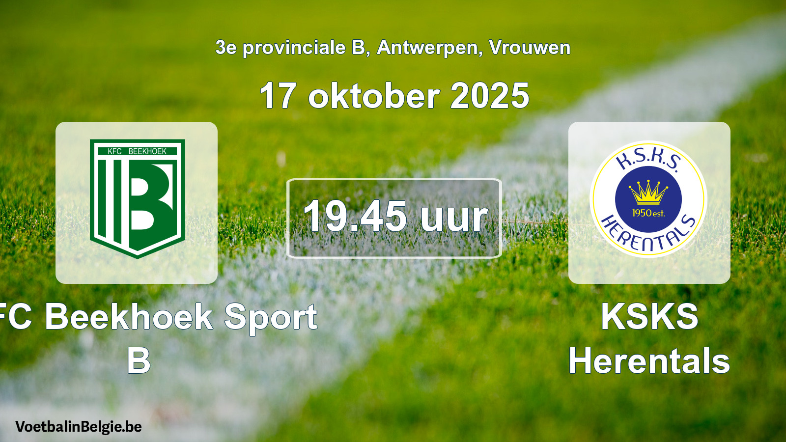Scheduled match women football: KFC Beekhoek Sport B - KSKS Herentals (17 October 2025)